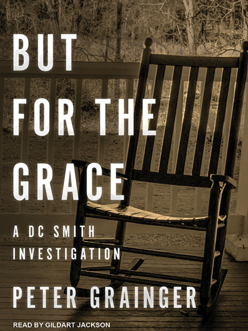 Title details for But For the Grace by Peter Grainger - Available